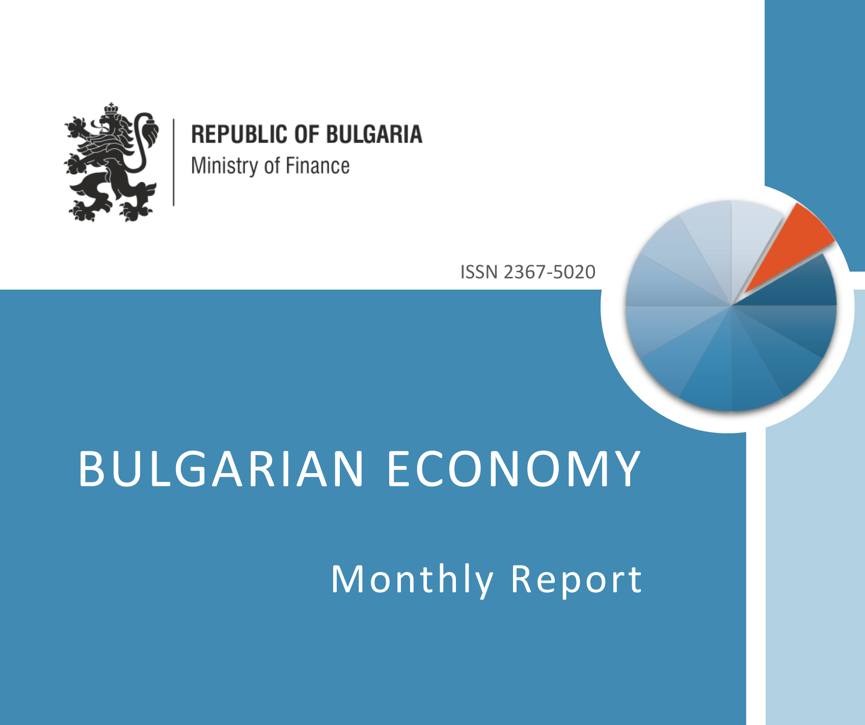 THE LATEST ISSUE OF THE MONTHLY REPORT ON BULGARIAN ECONOMY WAS RELEASED